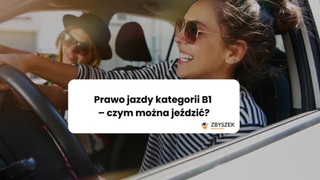 Prawo jazdy B1: Co możesz prowadzić i jakie masz ograniczenia? Prawo jazdy B1: Co możesz prowadzić i jakie masz ograniczenia?